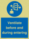 mandatory-ventilate-before-and-during-entering~